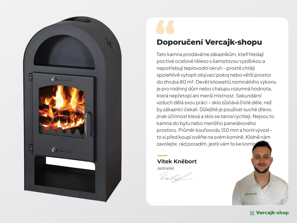 VICTORIA Maestro — bezpečné umístění kamen a připojení na komín